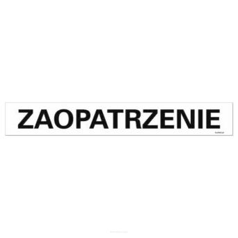 Tabliczka informacyjna "Zaopatrzenie"