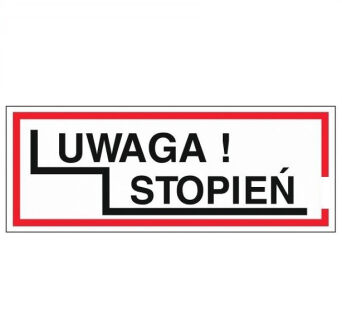 Tabliczka "Uwaga stopień"