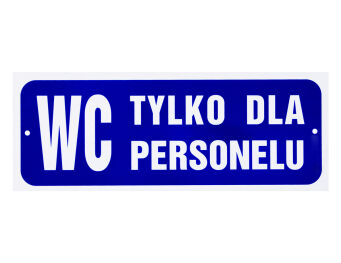 Tabliczka "WC tylko dla personelu"