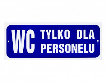 Tabliczka "WC tylko dla personelu"